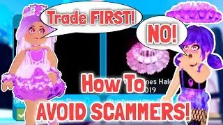 How To AVOID Getting SCAMMED! Royale High Trading Tips