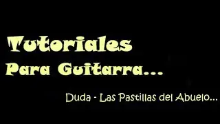 Duda - Las Pastillas del Abuelo tutorial