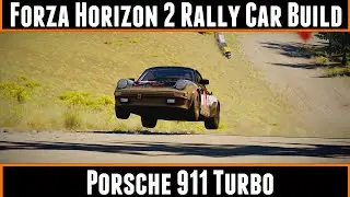Forza horizon 2 Rally Car Build Porsche 911 Turbo