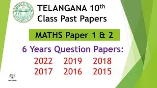 Telangana TS 10th class Maths Paper 1 & 2 2022, 2019, 2018, 2017, 2016, 2015 question paper SSC