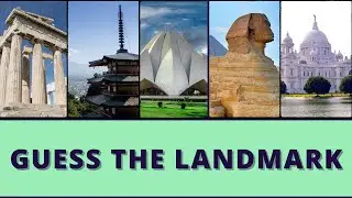 Guess the Famous Landmark | Guessing Game