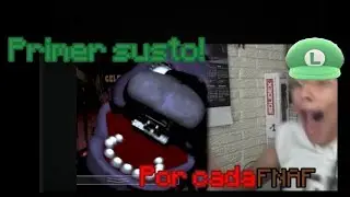 Primer susto de Fernanfloo en cada fnaf 