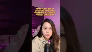 PAANO KUNG HINDI PA MONETIZED SA AFFILIATE PARTNERSHIP PWEDE PARIN BANG MAG BENTA? #tiktokaffilaite