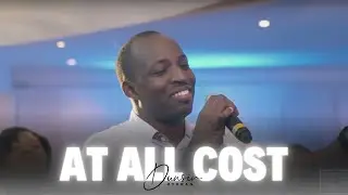 AT ALL COST - Dunsin Oyekan