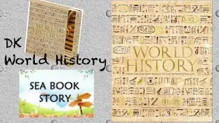 DK World History from the Ancient World to the Information Age Book Overview
