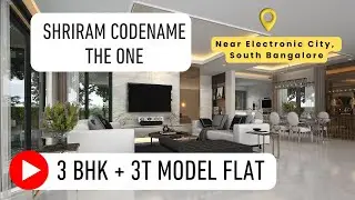 Shriram The One |  3 BHK +3 T Model flat @Electronic city | ☎️ +91 8548052222 #newlaunchproperties