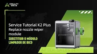 Substituir o M&oacute;dulo Limpador de Bico &ndash; Tutorial K2 Plus