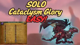 How to Solo Glory of the Cataclysm Raider & Get Drake of the East Wind | WoW Mount Guide (2025)