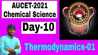 #AUCET-2021/Chemical Science// Day-10// Thermodynamics-01(All- concepts)// 45 days crash course....