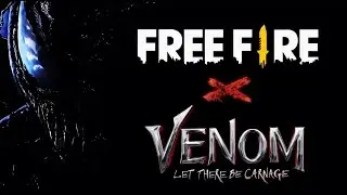 Venom: Let There Be Carnage | Garena Free Fire Trailer