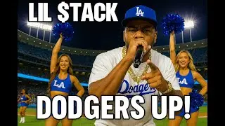 LIL $TACK - DODGERS UP ! ⚾️💙 (DODGERS ANTHEM) (Official Music Video)