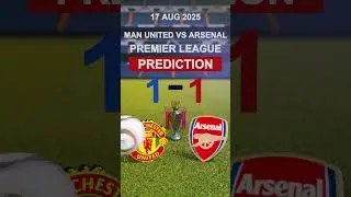 Manchester United vs Arsenal | Premier League | Prediction