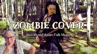 ZOMBIE COVER | Версия азиатской фолк-музыки | Реакция и мысли