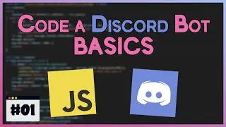 How to Code a Discord Bot #01 | Basics