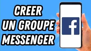 Comment creer un groupe messenger sur Facebook (GUIDE COMPLET)