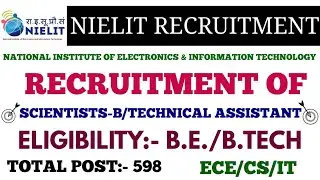 NIELIT RECRUITMENT OF SCIENTIST-B/SCIENTIFIC/TECHNICAL ASSISTANT