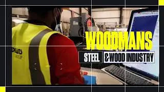 Inside Woodmans Steel & Wood Industry |  Steel & Wood Solutions
