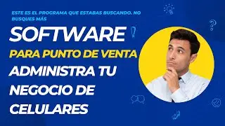 Software punto de venta - facturaci&oacute;n e inventarios muy &uacute;til para administrar almac&eacute;n de celulares