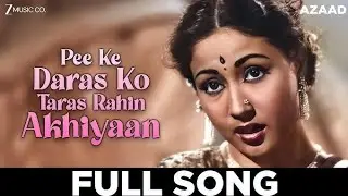 Pee Ke Daras Ko Taras Rahin Akhiyan 💔|| Bollywood songs || Hindi songs || Most Emotional Songs🥲