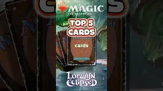 Топ-5 ЛУЧШИХ карт из Lorwyn Eclipsed 🔥 | Разбор спойлеров MTG #MTG #MTGSpoilers
