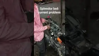 Splendor bs6#current problem