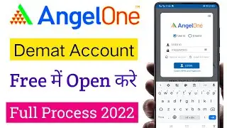 Angel One Free Demat Account Opening 2022 | How To Open Angel One Demate Account | Stock Market