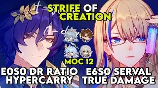 Memory of Chaos 12 | E0S0 Dr Ratio & E6S0 Serval | MOC 12 | HSR