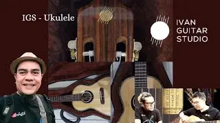 IGS - UKULELE || IGS-RIZAKUSTIK || NEW UKULELE - IGS THE BEST FOR YOUR GUITAR IN INDONESIA 🇮🇩