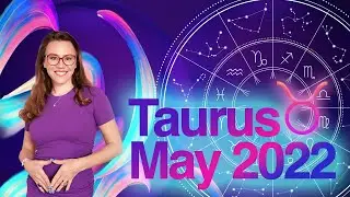 TAURUS May 2022. Life Changing ECLIPSES in TAURUS & Scorpio!