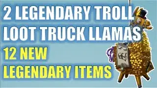 2 New Troll Loot Truck Llamas