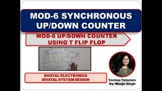 MOD 6 UP/DOWN Synchronous Counter | MOD 6 up/down counter using T Flip Flop