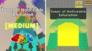 EToH: Tower of Noticeable Infuriation (ToNI) | 4K