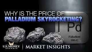 Why Is the Price of Palladium Skyrocketing?