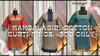 Mangalagiri cotton Kurti price ₹350 visit www.perfectcollections.shop WA: 84386 60209 / 7010244204