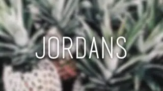 Jordans - Jacob Sartorius | Lyrics