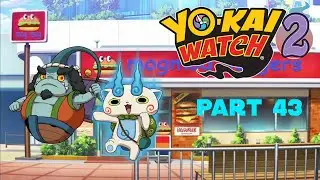 I GOT SV SNAGGERJAG AND KOMASAN S! [YO-KAI WATCH 2 FLESHY SOULS] GAMEPLAY #43