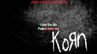 Korn - Did My Time [Karaoke]