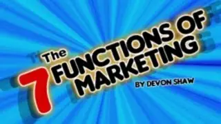 The 7 Functions Of Marketing