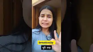 let's learn the meaning of drastically, exorbitantly, flabbergasted with #vocabwithtripti #shorts