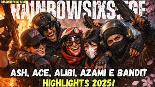 Ash, Ace, Alibi, Azami e Bandit HIGHLIGHTS 2025!