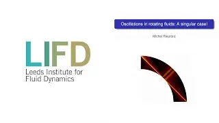 Oscillations of rotating fluids - Michel Rieutord