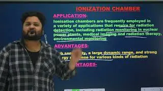 IONIZATION CHAMBER || IONISATION CHAMBER || NUCLEAR AND PARTICLE PHYSICS || WITH EXAM NOTES|| HINDI