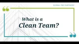 What is a Clean Team?