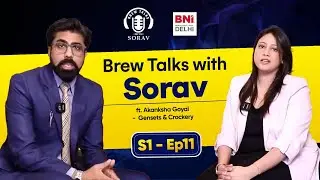 Brew Talks S1 Ep11 | Sorav Narula x Akanksha Goyal | Gensets & Crockery