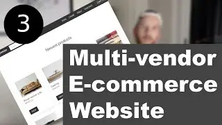Django Ecommerce Website with multiple vendors | Part 3 - Deployment