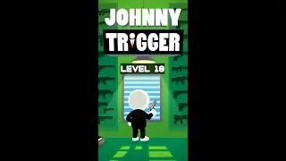 JOHNNY TRIGGER🔥 : WALKTHROUGH LEVEL 18(Android IOS gameplay)| LEVEL 18| HD GAMEPLAY|#shorts