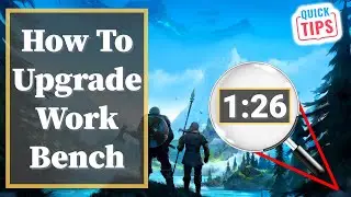 Valheim - How To Upgrade Work Bench