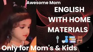How to improve English speaking with home materials ?