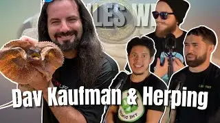 Dav Kaufman Visits REPTILE SHOP & We go HERPING! | Reptiles With Podcast S04EP56 (REPTILE PODCAST)