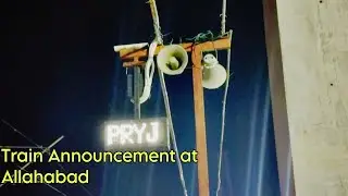 New & Change 🔥 Train Announcement at Prayagraj (Allahabad) Junction | Loud & Clear 2024